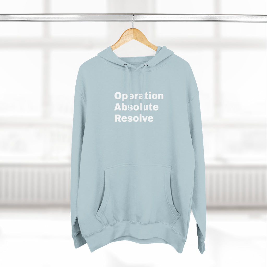 Operation Absolute Resolve Hoodie
